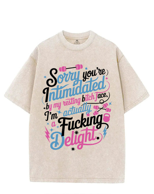 SORRY YOU'RE INTIMIDATED BY MY RESTING BITCH FACE VINTAGE GYM SHIRT