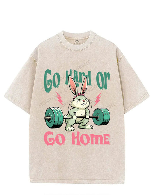 Go Hard Or Go Home VINTAGE GYM SHIRT