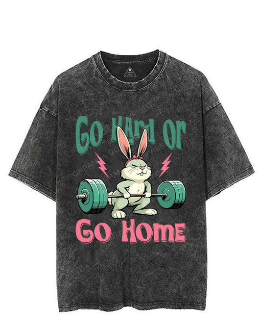 Go Hard Or Go Home VINTAGE GYM SHIRT