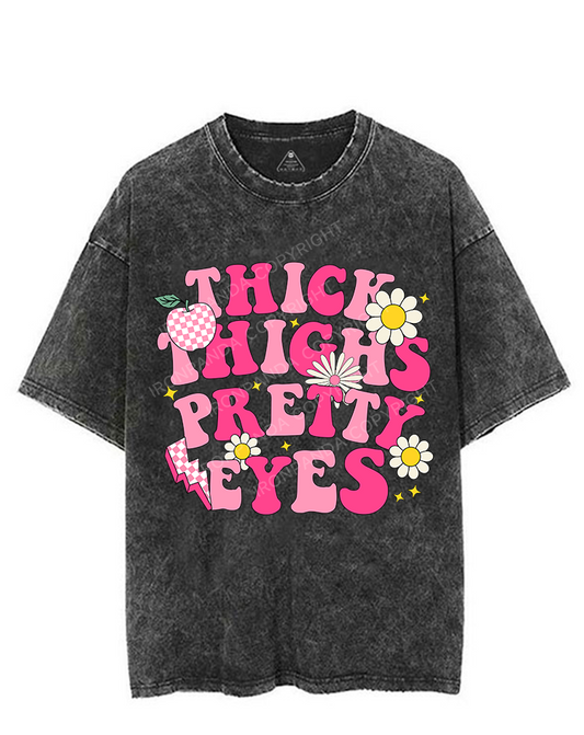 THICK THIGHS PRETTY EYES VINTAGE GYM SHIRT