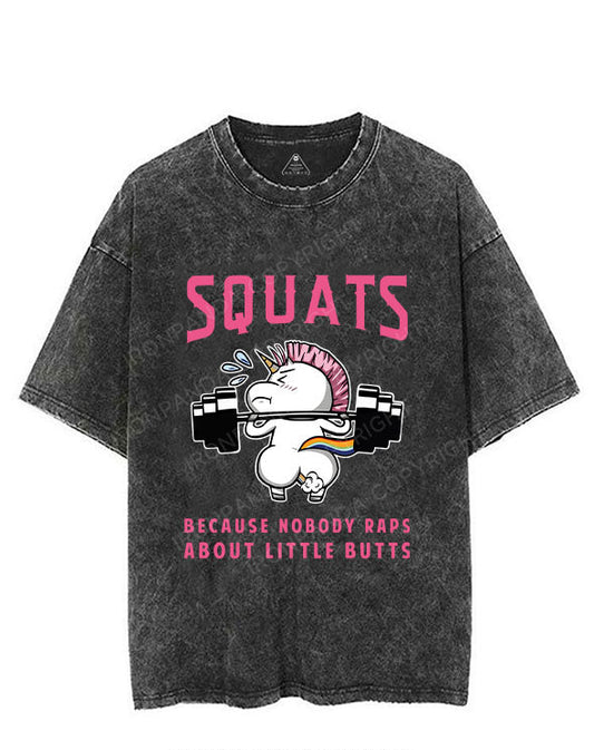 SQUATS BECAUSE NOBODY RAPS ABOUT LITTLE BUTTS VINTAGE GYM SHIRT