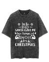 I'M SO BAD SANTA GAVE ME TWO LUMPS SWOLE VINTAGE GYM SHIRT