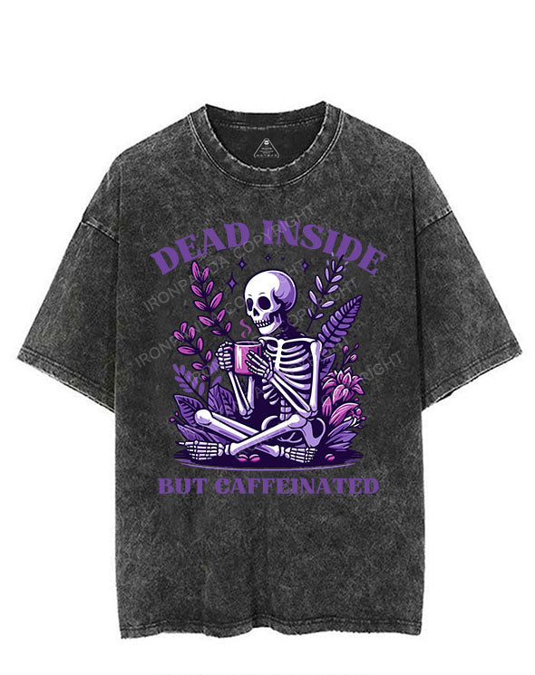 DEAD INSIDE BUT CAFFEINATED VINTAGE GYM SHIRT