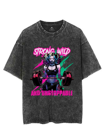 STRONG, WILD, AND UNSTOPPABLE VINTAGE GYM SHIRT