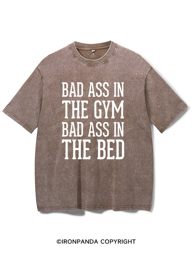 BAD ASS IN THE GYM BAD ASS IN THE BED  VINTAGE GYM SHIRT