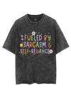 FUELED BY SARCASM AND SELF-RELIANCE VINTAGE GYM SHIRT