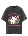 SORRY I‘M LATE I WAS DILLY DALLYING VINTAGE GYM SHIRT