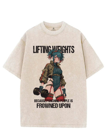 Lifting weights because punching people is frowned upon VINTAGE GYM SHIRT