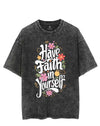 HAVE FAITH IN YOURSELF VINTAGE GYM SHIRT