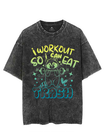 I WORKOUT SO I CAN EAT TRASH VINTAGE GYM SHIRT