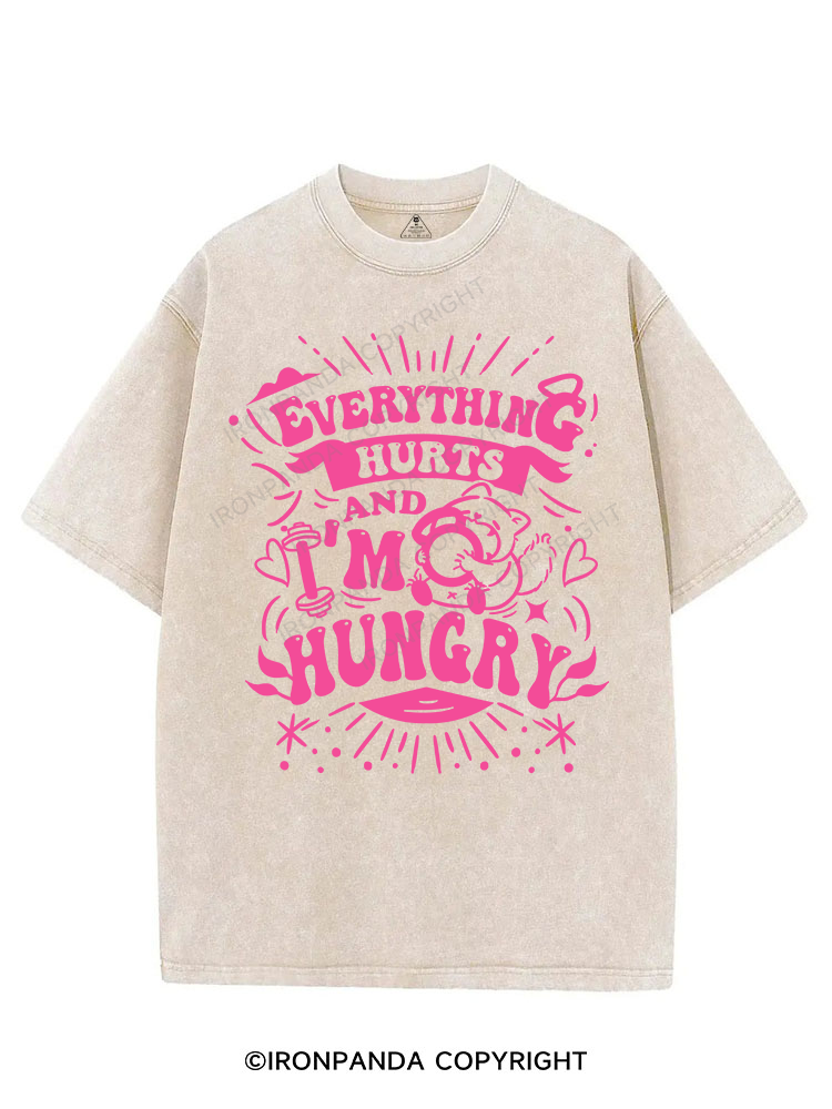 EVERYTHING HURT AND I'M HUNGRY VINTAGE GYM SHIRT