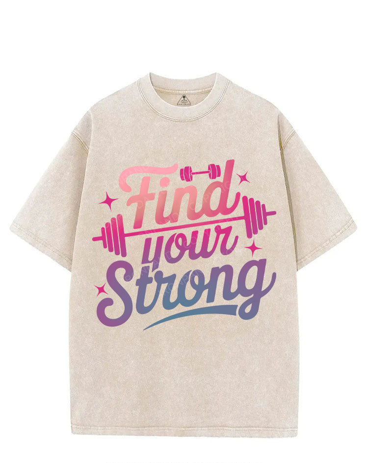 FIND YOUR STRONG VINTAGE GYM SHIRT