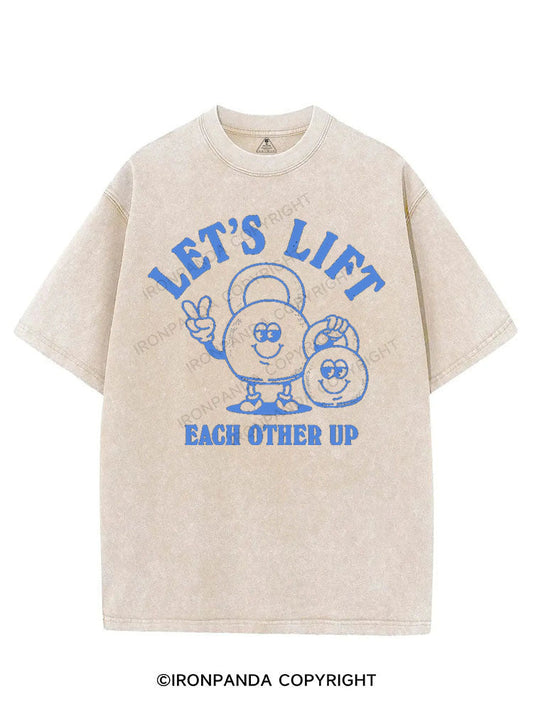 LET'S LIFT EACH OTHER CUP VINTAGE GYM SHIRT