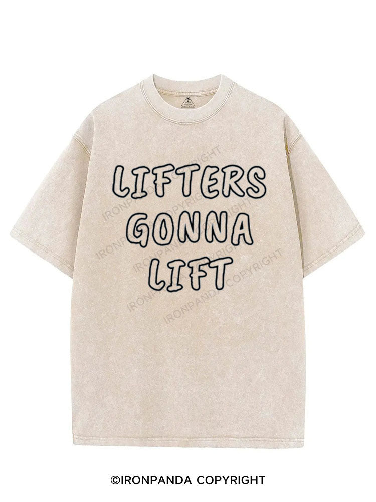 LIFTERS GONNA LIFT VINTAGE GYM SHIRT