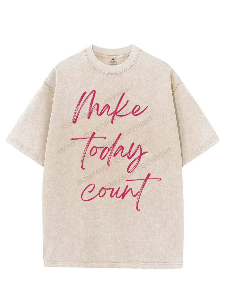 MAKE TODAY COUNT VINTAGE GYM SHIRT