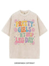 PRETTY GIRLS DON'T SKIP LEG DAY VINTAGE GYM SHIRT