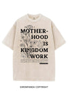 MOTHERHOOD IS KINGDOM WORK VINTAGE GYM SHIRT