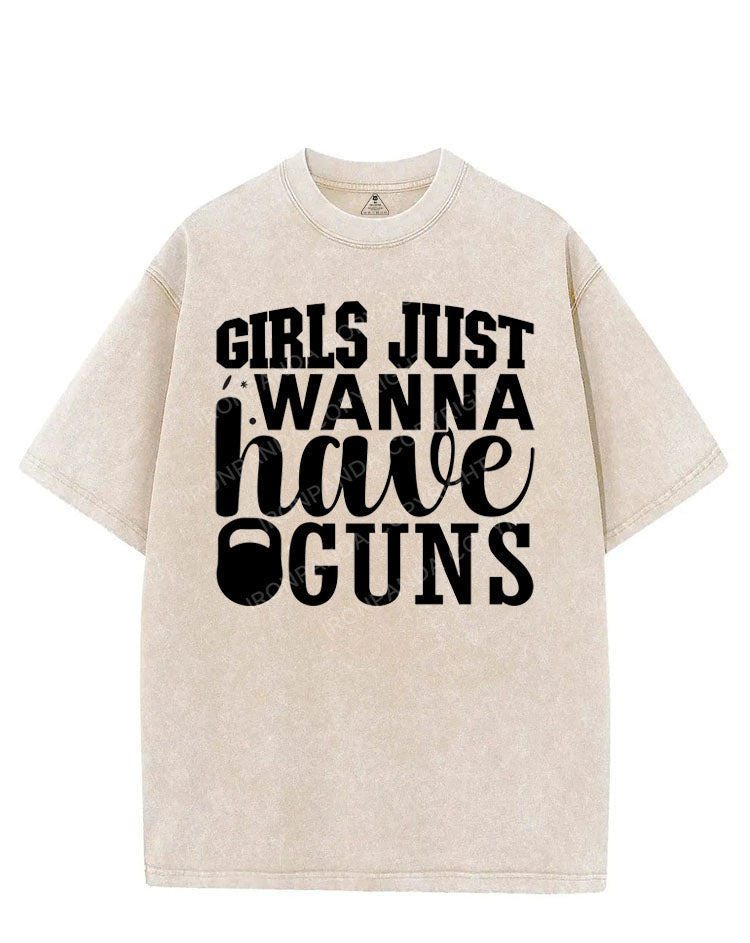 GIRLS JUST WANNA HAVE GUNS VINTAGE GYM SHIRT