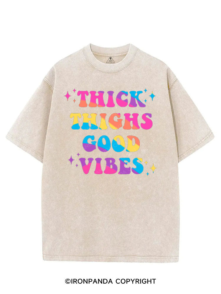 THICK THIGHS GOOD VIBES VINTAGE GYM SHIRT