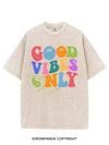 GOOD VIBES ONLY VINTAGE GYM SHIRT