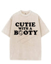 CUTIE WITH A BOOTY VINTAGE GYM SHIRT