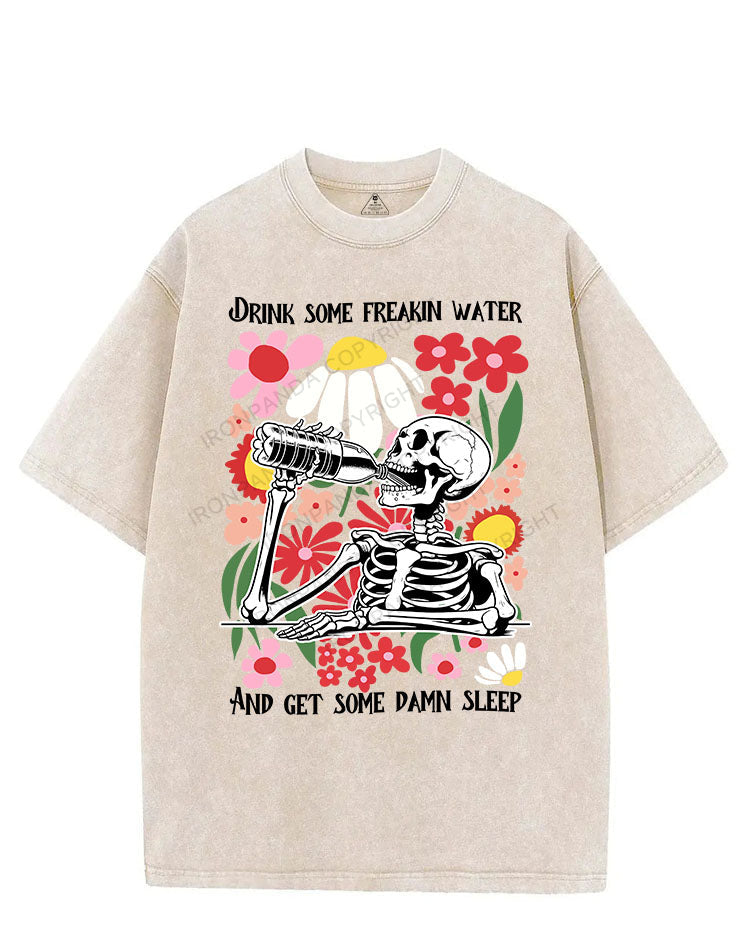 DRINK SOME FREAKIN WATER AND GET SOME DAMN SLEEP VINTAGE GYM SHIRT
