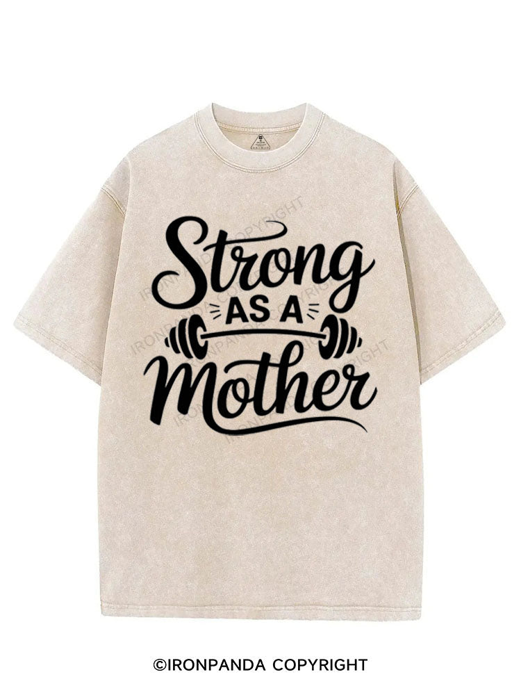 STRONG AS A Mom VINTAGE GYM SHIRT