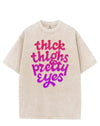 THICK THIGHS PRETTY EYES VINTAGE GYM SHIRT