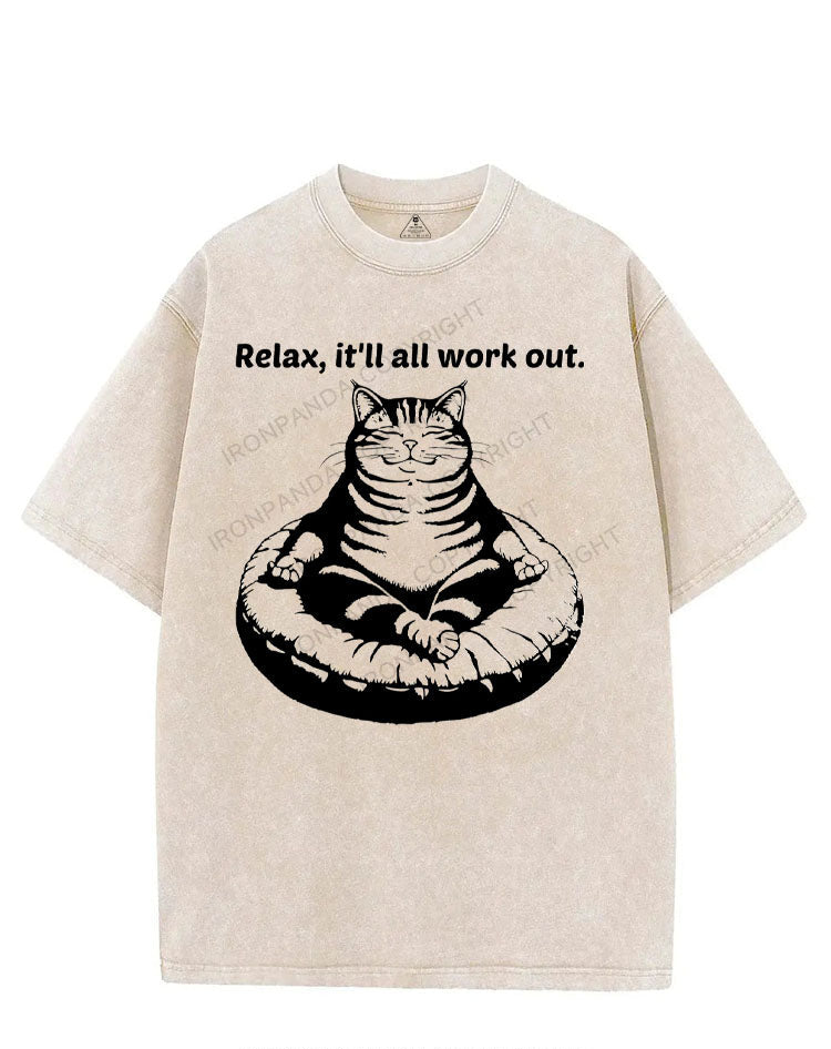 RELAX IT'LL ALL WORK OUT VINTAGE GYM SHIRT