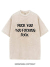 Fuck You You Fucking VINTAGE GYM SHIRT