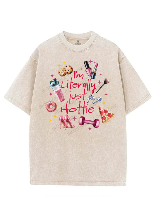 I'M LITERALLY JUST HOTTIE VINTAGE GYM SHIRT