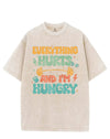 EVERYTHING HURTS AND I'M HUNGRY VINTAGE GYM SHIRT