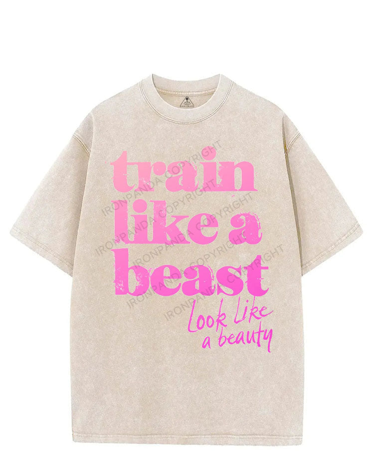 TRAIN LIKE A BEAST LOOK LIKE A BEAUTY VINTAGE GYM SHIRT