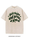 THICK THIGHS AND PRETTY EYES VINTAGE GYM SHIRT