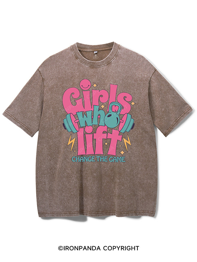 GIRLS WHO LIFT CHANGE THE GAME VINTAGE GYM SHIRT