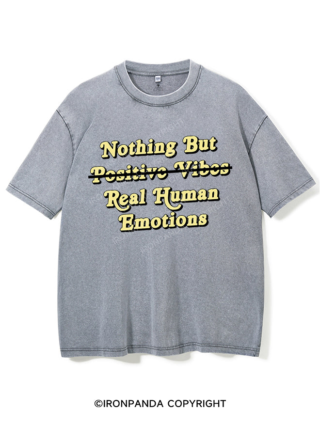 NOTHING BUT REAL HUMAN EMOTIONS VINTAGE GYM SHIRT