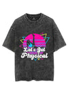 Let's get physical VINTAGE GYM SHIRT
