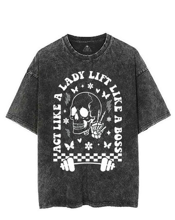 ACT LIKE A LADY LIFT LIKE A BOSS VINTAGE GYM SHIRT