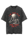 I'M TOO OLD FOR THIS SH*T VINTAGE GYM SHIRT