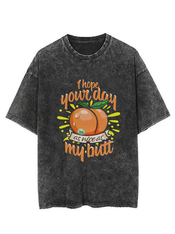I Hope Your Day Is As Nice As My Butt Vintage Gym Shirt