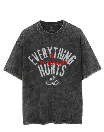 EVERYTHING HURTS & I'M HUNGRY VINTAGE GYM SHIRT