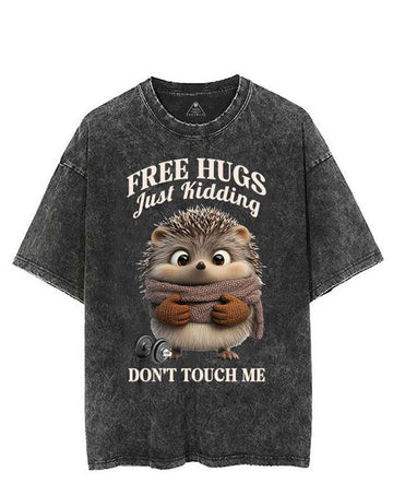 FREE HUGS JUST KIDDING DON'T TOUCH ME VINTAGE GYM SHIRT