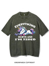 EVERYTHING HURTS AND I'M TIRED UNICORN VINTAGE GYM SHIRT