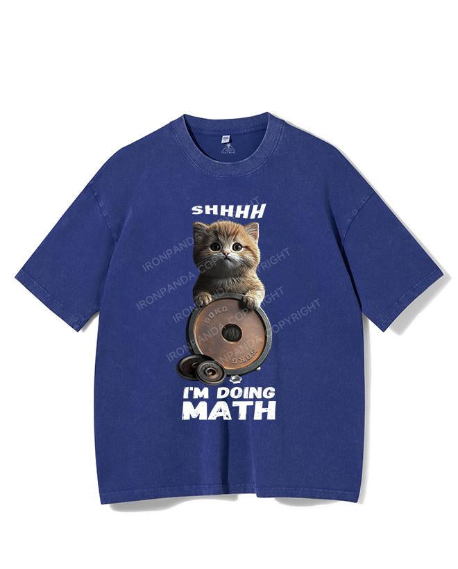 SHHHH I'M DOING MATH VINTAGE GYM SHIRT