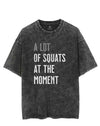 A Lot of Squats at the Moment VINTAGE GYM SHIRT