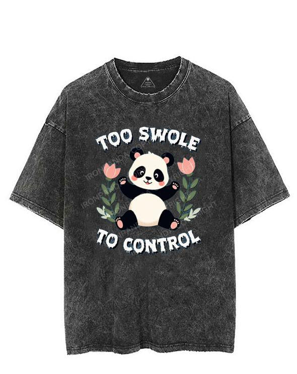 Too Swole to Control VINTAGE GYM SHIRT