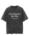 I Out Pizza'd The Hut CIA Assassinate Me VINTAGE GYM SHIRT