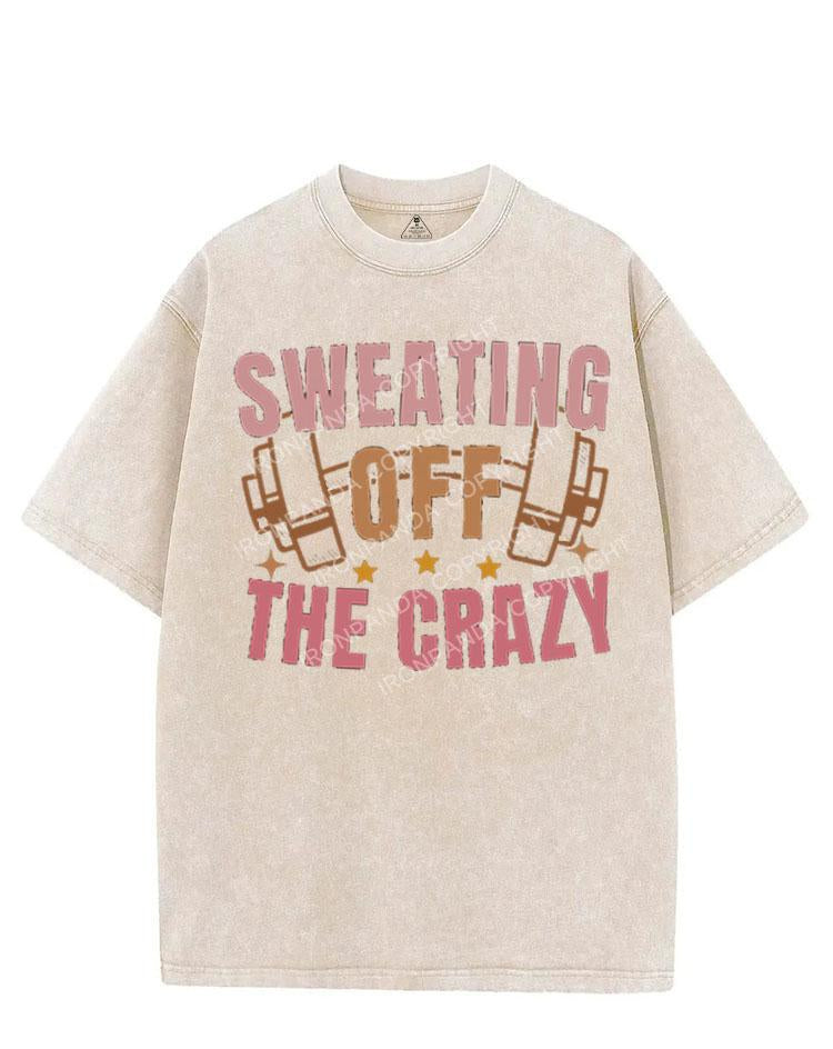 SWEATING OFF THE CRAZY VINTAGE GYM SHIRT