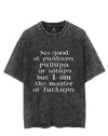 MASTER OF FUCK UPS VINTAGE GYM SHIRT