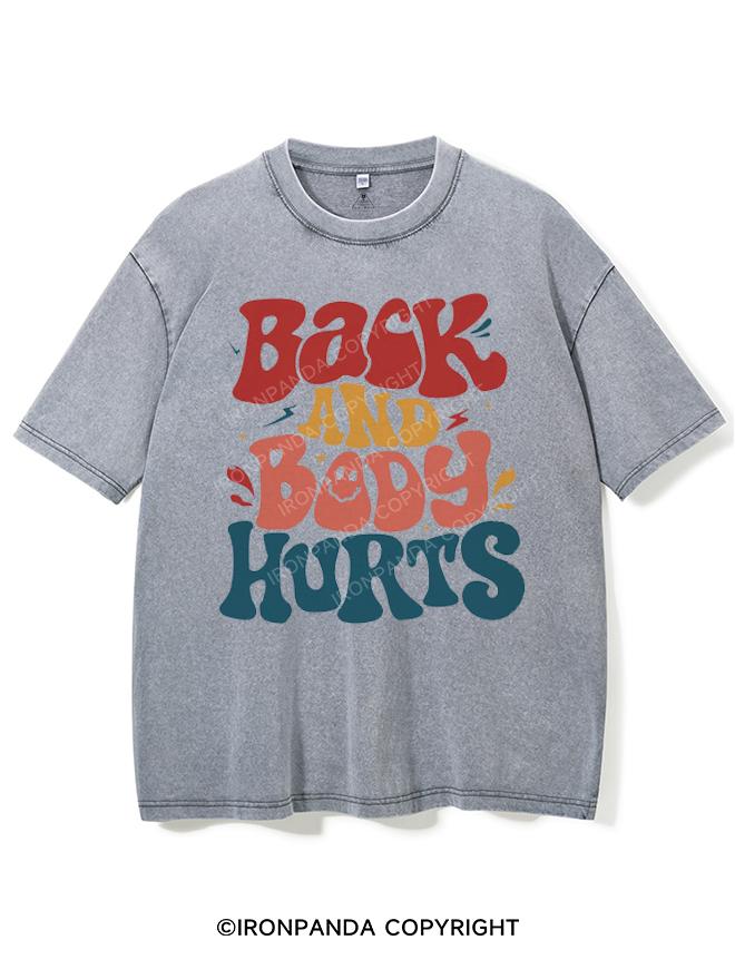 BACK AND BODY HURTS VINTAGE GYM SHIRT